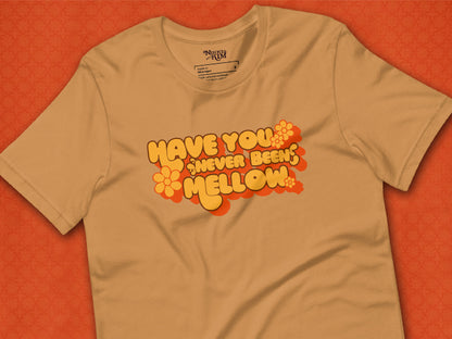 Graphic T-Shirt with Lyrics from Olivia-Newton-John's 1975 Song and Album Have You Never Been Mellow